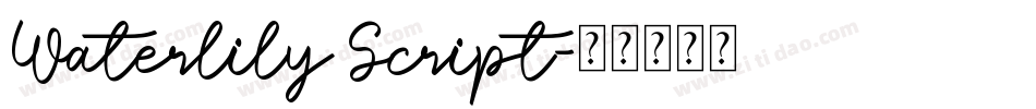 Waterlily Script字体转换